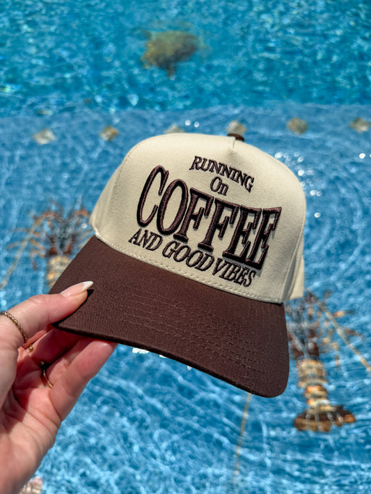 Running on Coffee and Good Vibes Hat