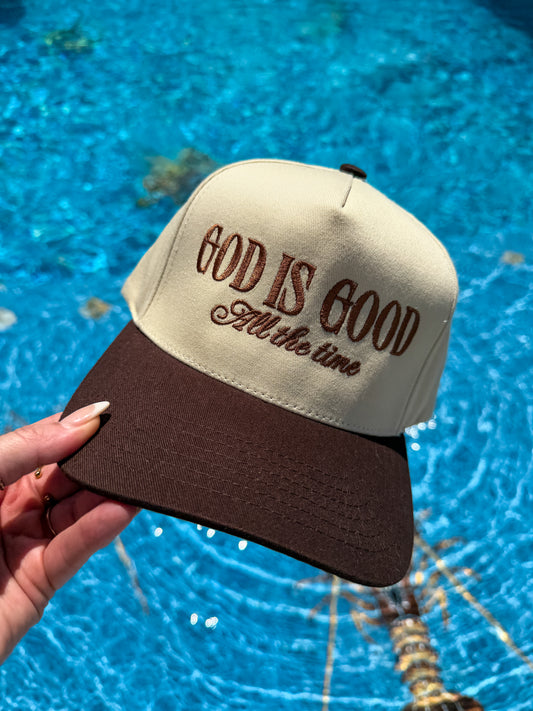 God is Good All the Time Hat