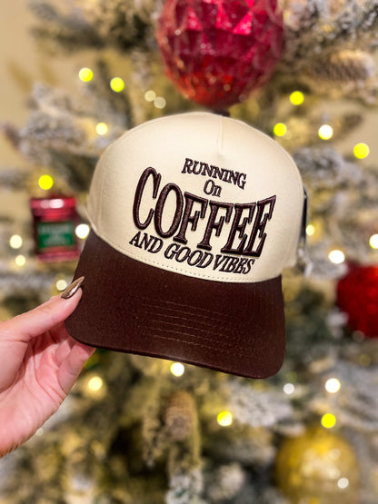 Running on Coffee and Good Vibes Hat