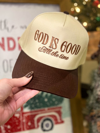 God is Good All the Time Hat