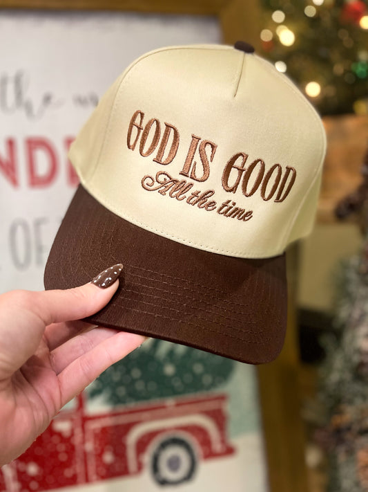 God is Good All the Time Hat