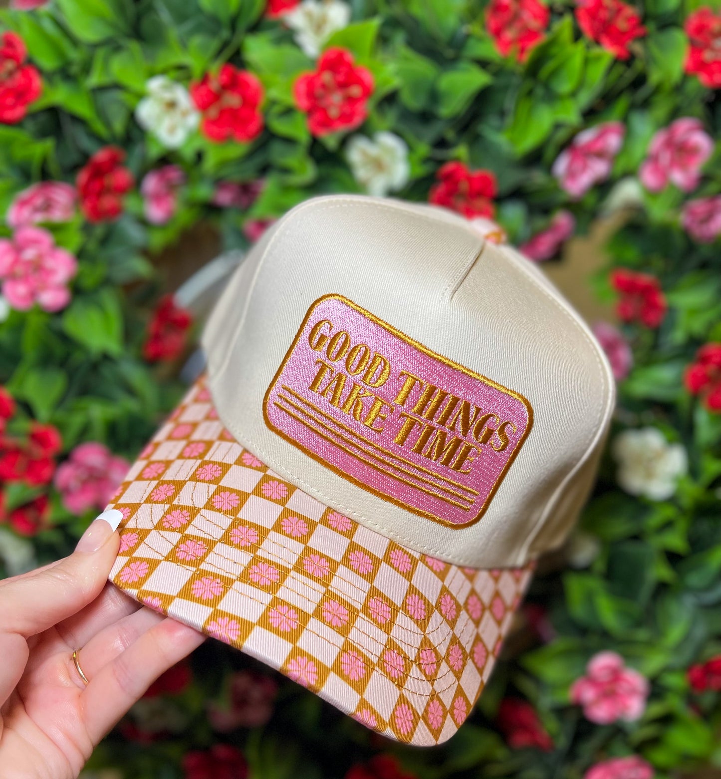 Good things Take Time Hat